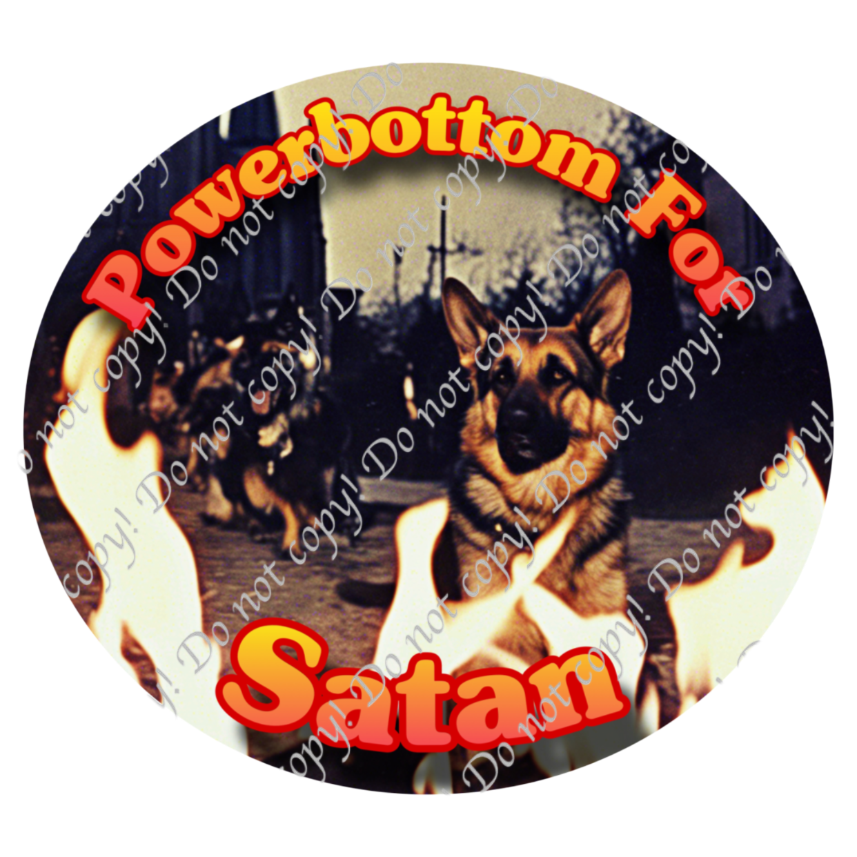 Powerbottom For Satan German Shepard