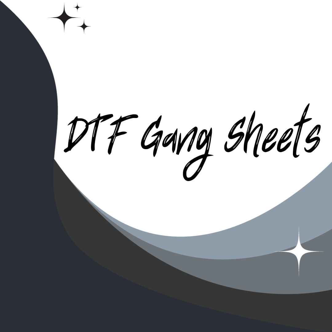 Gang Sheet Order