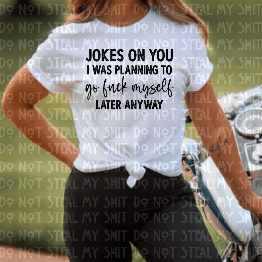 Jokes on You