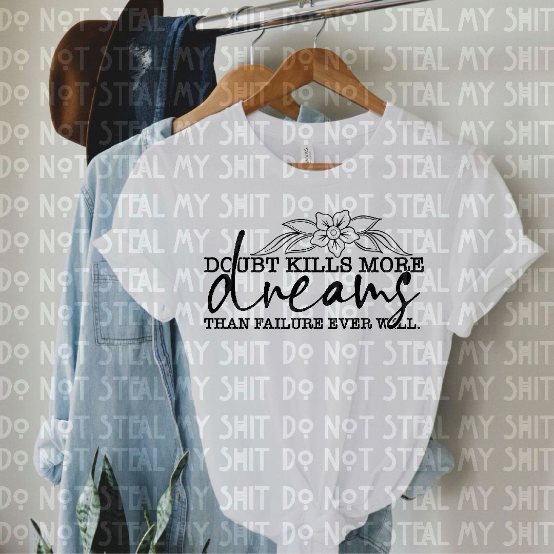 Doubt Kills More Dreams Ruby Rave