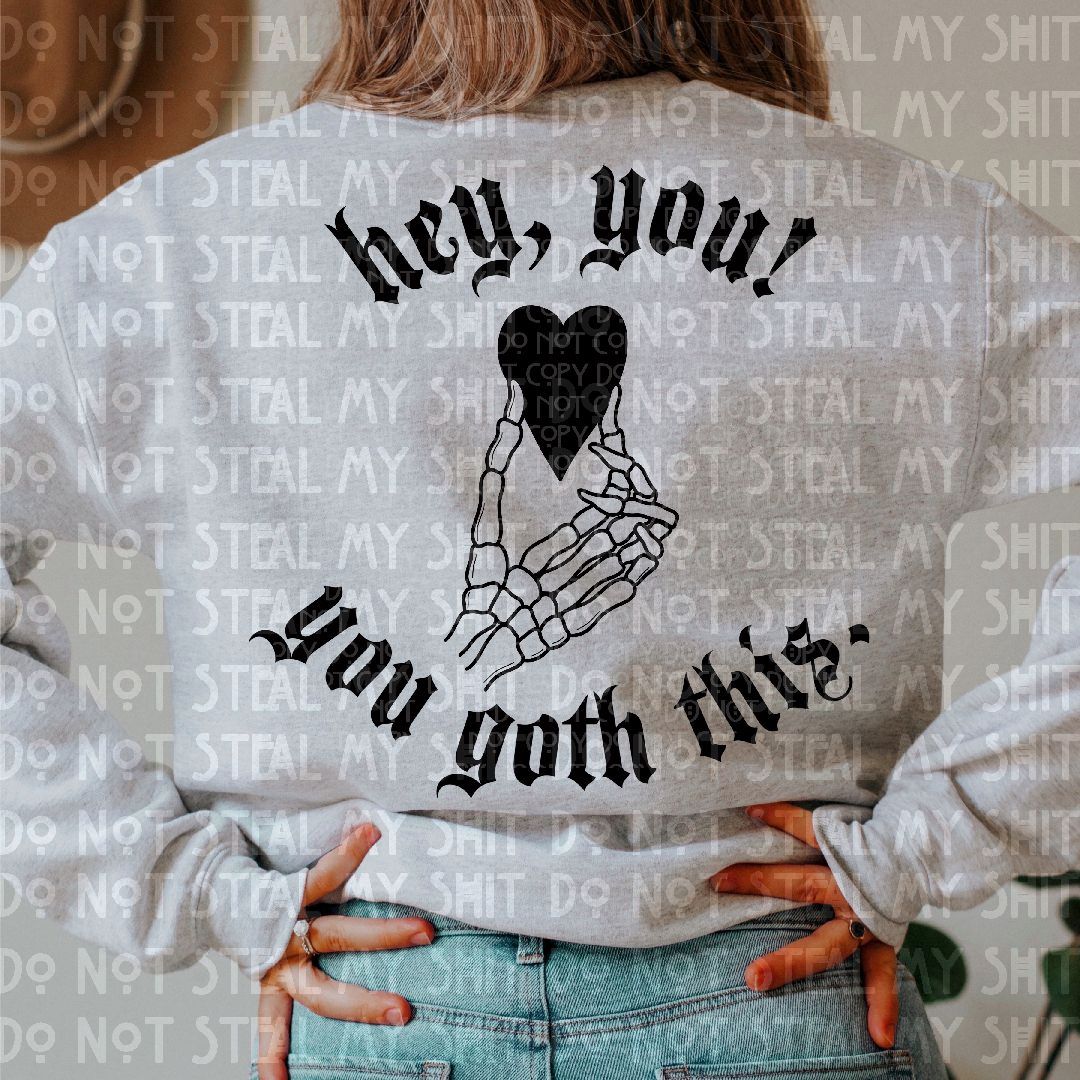 Hey You You Goth This
