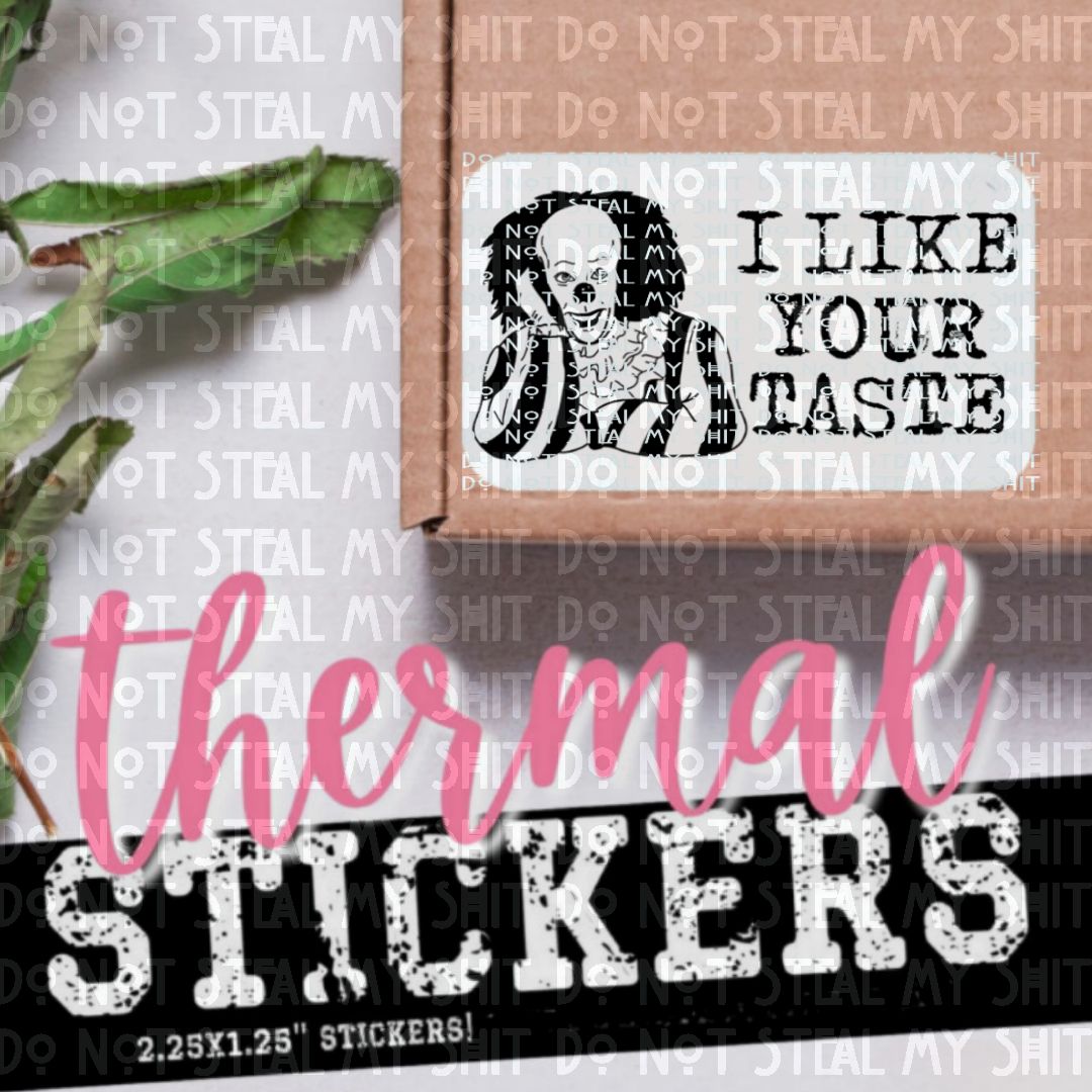 I Like Your Taste Labels