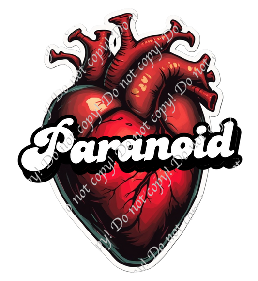 Paranoid At Heart