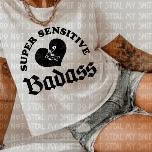 Super Sensitive Badass