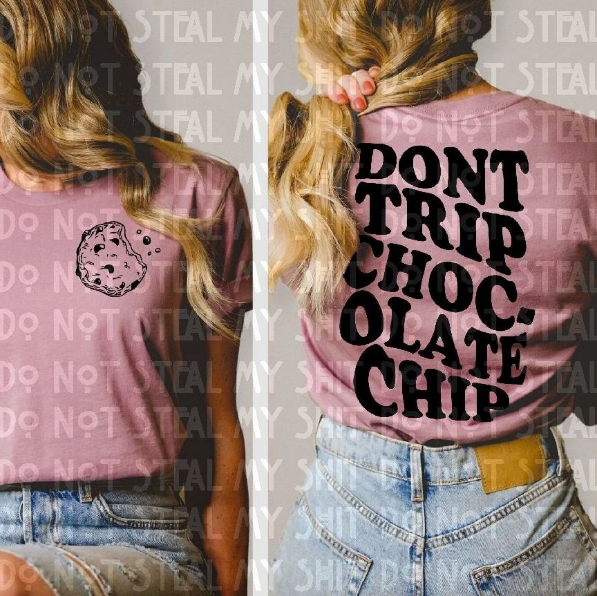 Don't Trip Chocolate Chip Ruby Rave