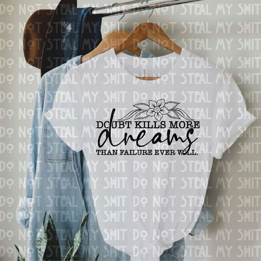 Doubt Kills More Dreams Ruby Rave