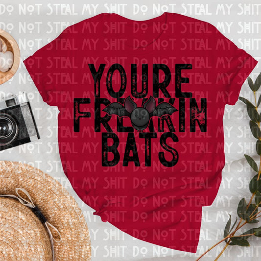 You're Freaking Bats