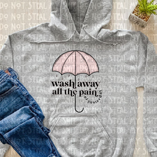 Wash Away all the Pain